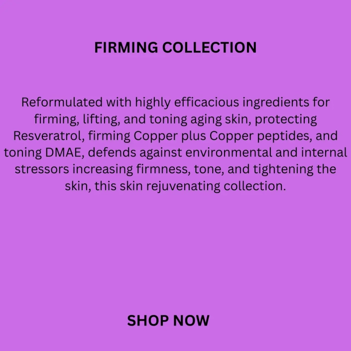 FIRMING COLLECTION